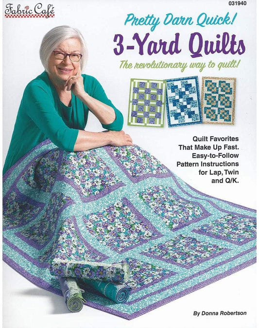 Quilting Making Books by Donna Robertson - Pretty Darn Quick